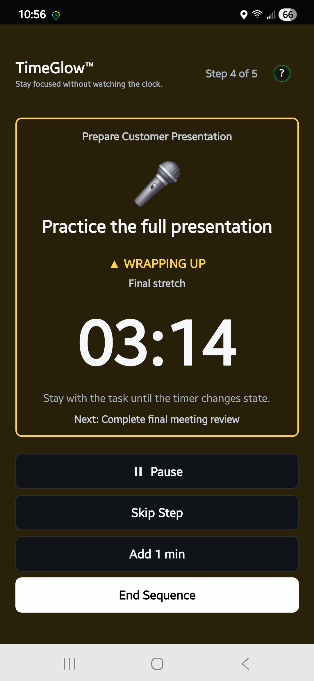 TimeGlow active focus sequence in yellow wrapping up state